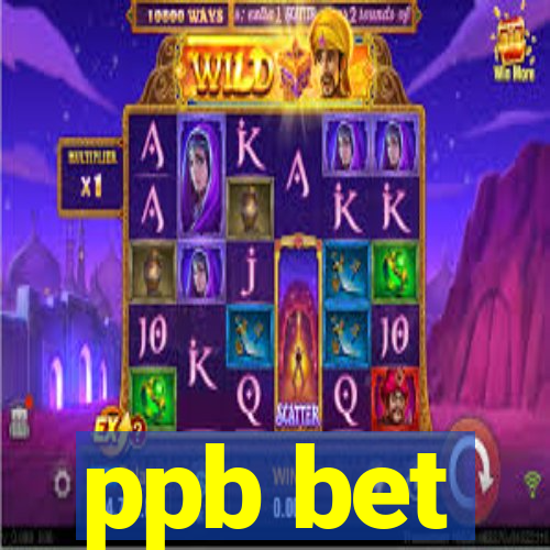 ppb bet